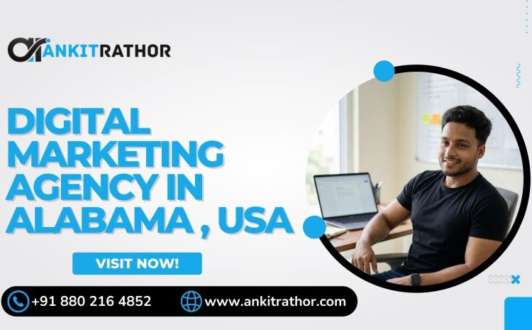 Best Digital Marketing Agency In Alabama