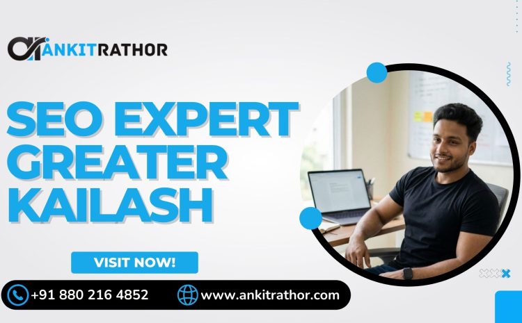 Seo Expert Greater Kailash