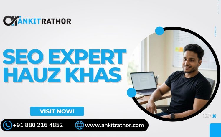 Seo Expert Hauz Khas